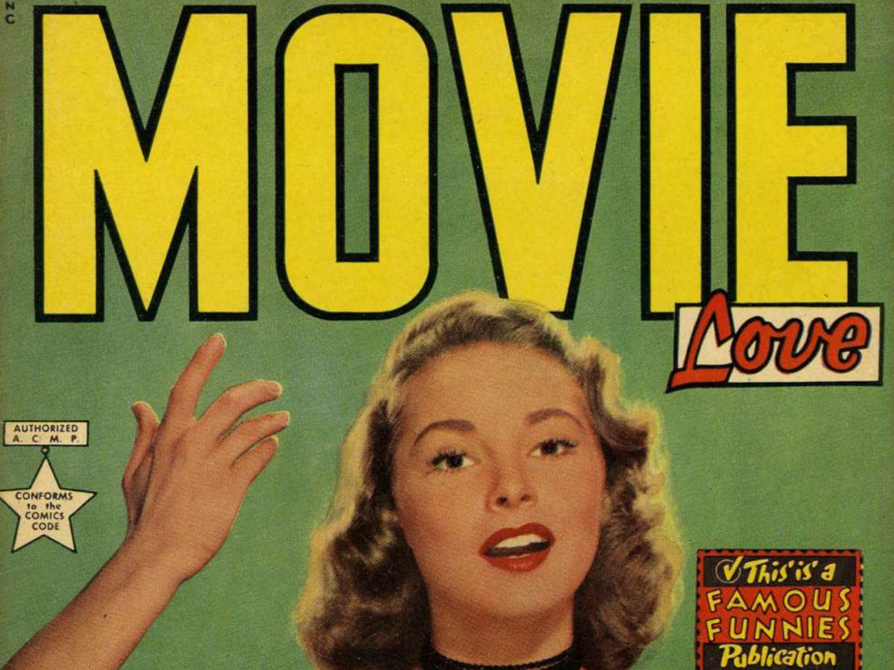 A vintage comic book cover titled "MOVIE Love" featuring a painted portrait of a woman with wavy hair looking upward against a solid green background.