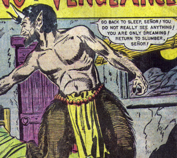 Picture of a goat man from an old comic saying "Go back to sleep senor!"